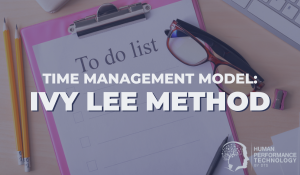 Time Management Model The Ivy Lee Method